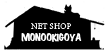 MONOOKIGOYA